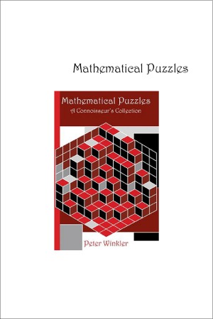 Mathematical Puzzles A Connoisseur's Collection