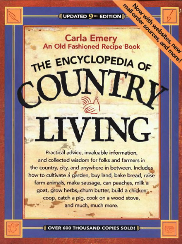 The Encyclopedia of Country Living: An Old Fashioned Recipe Book