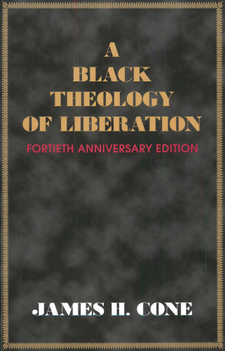 A Black Theology of Liberation
