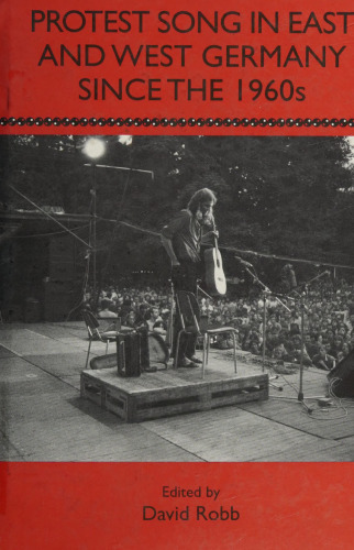 Protest song in East and West Germany since the 1960s