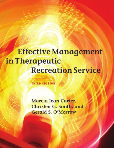 Effective Management in Therapeutic Recreation Service