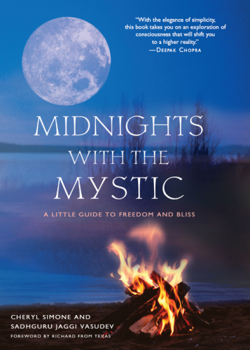 Midnights with the mystic: a little guide to freedom and bliss