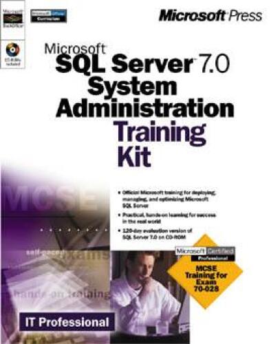 Microsoft SQL Server 7.0 System Administration Training Kit