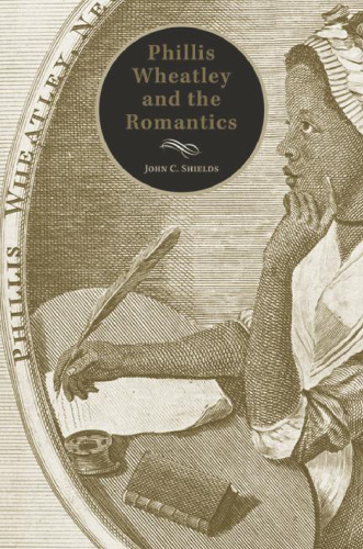 Phillis Wheatley and the Romantics