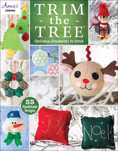Trim the Tree: Christmas Ornaments to Stitch