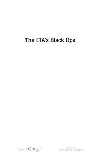 The CIA's Black Ops: Covert Action, Foreign Policy, and Democracy