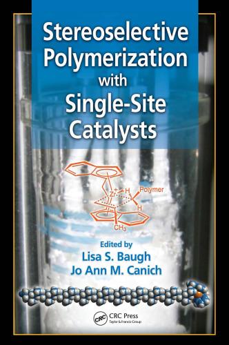 Stereoselective Polymerization with Single-Site Catalysts
