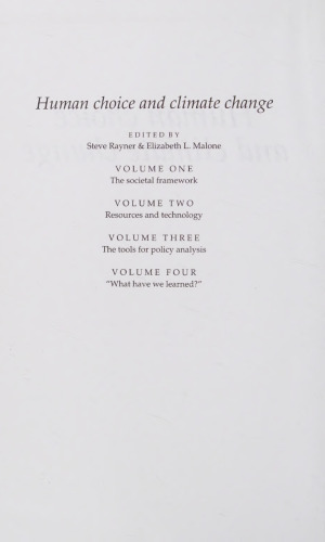 Human Choice and Climate Chang , vol. 1 : The Societal Framework