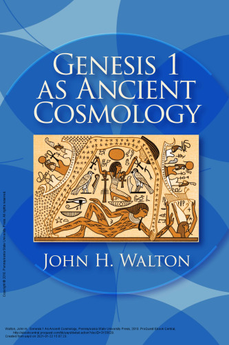 Genesis 1 as Ancient Cosmology