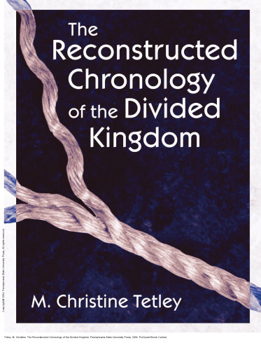 The Reconstructed Chronology of the Divided Kingdom