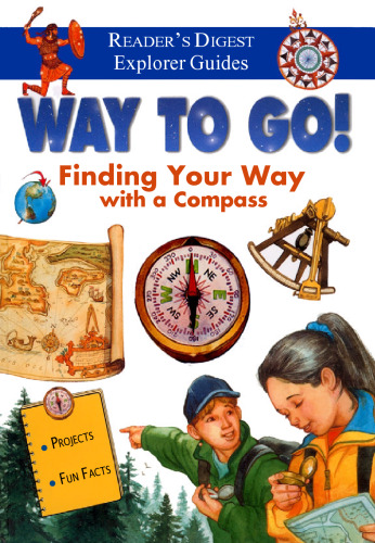 Way to Go!: Finding Your Way with a Compass