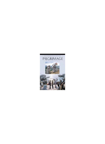 Pilgrimage: An Encyclopedia (2 vol. set)