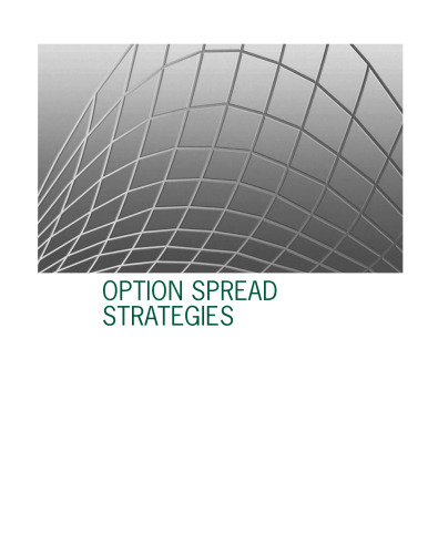 Option Spread Strategies: Trading Up, Down, and Sideways Markets