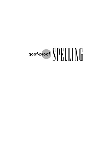Goof-Proof Spelling