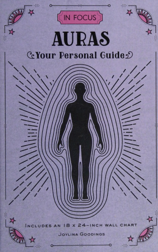 In Focus Auras: Your Personal Guide