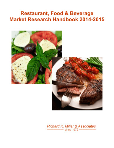 Restaurant, Food & Beverage Market Research Handbook 2014-2015