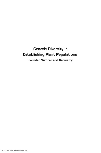 Genetic Diversity in Establishing Plant Populations: Founder Number and Geometry