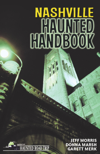 Nashville Haunted Handbook