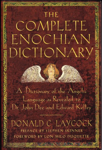 The Complete Enochian Dictionay