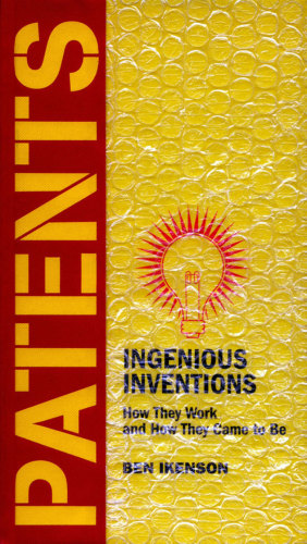 Patents: how they work and how they came to be