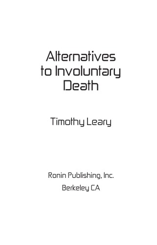 Alternatives to involuntary death