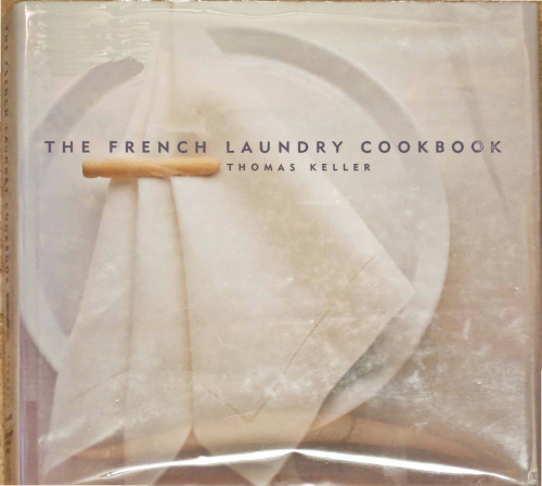 The essential Thomas Keller : it's all about family ; its all about finesse