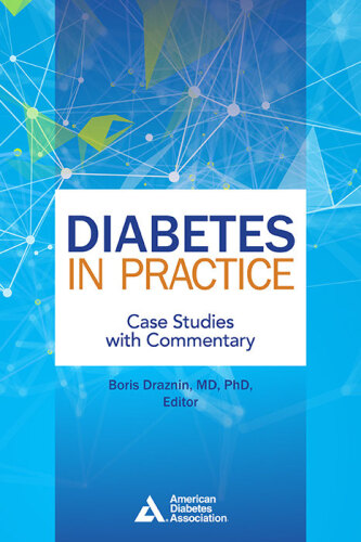Diabetes in Practice. Case Studies with Commentary