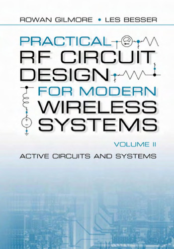 Practical RF circuit design for modern wireless systems