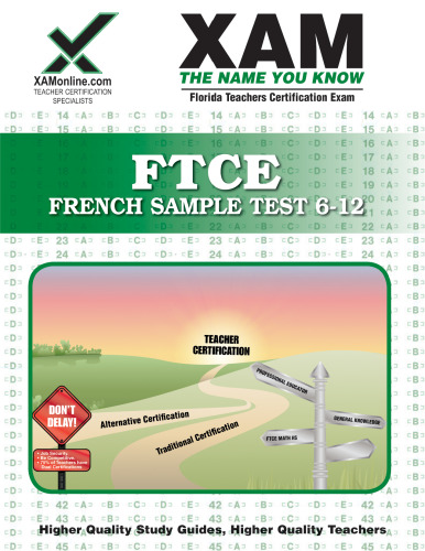 FTCE French Sample Test 6-12 Teacher Certification Test Prep Study Guide