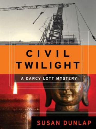 Civil Twilight: A Darcy Lott Mystery