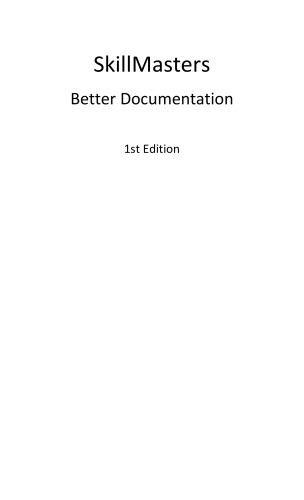 SkillMasters: Better Documentation