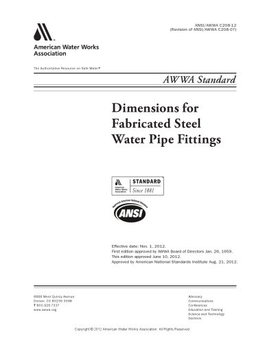 AWWA Standard C208-12 Dimensions for Fabricated Steel Water Pipe Fittings