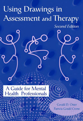 Using Drawings Assessment and Therapy - 2nd Edition