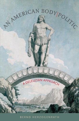 An American Body: A Deleuzian Approach