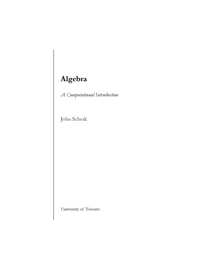 Algebra: A computational introduction
