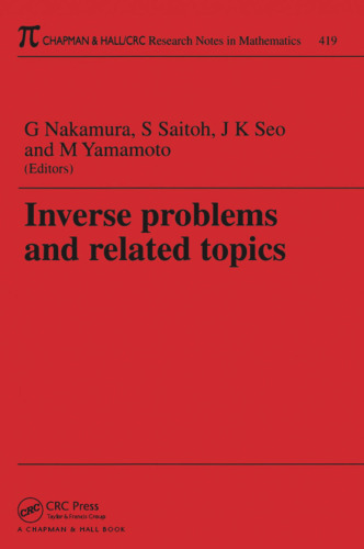 Inverse problems and related topics