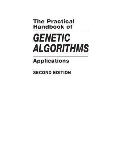 The Practical Handbook of Genetic Algorithms: Applications, Second Edition