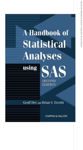 A handbook of statistical analyses using SAS