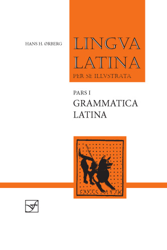 Lingua Latina per se illustrata - Pars I - Grammatica Latina