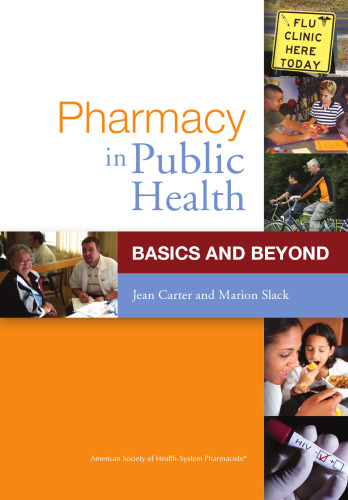 Pharmacy in Public Health: Basics and Beyond