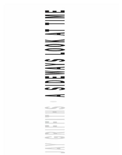 A Sideways Look at Time