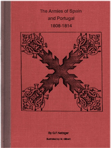 The Armies of Spain and Portugal, 1808-1815