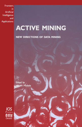 Active mining: new directions of data mining