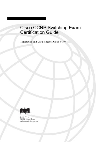 Cisco Ccnp Switching Exam Certification Guide