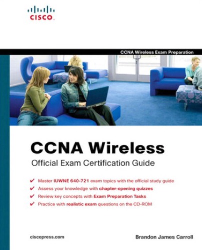 CCNA Wireless Official Exam Certification Guide (CCNA IUWNE 640-721)