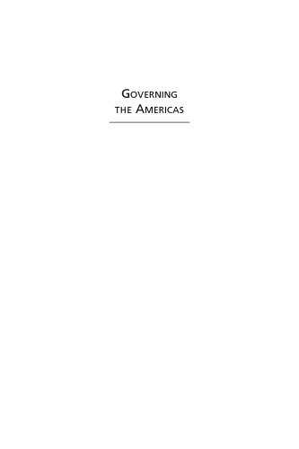 Governing the Americas: Assessing Multilateral Institutions