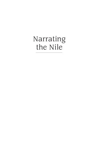 Narrating the Nile: Politics, Identities, Cultures