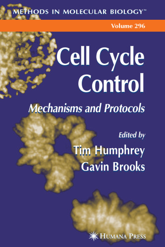 Cell Cycle Control: Mechanisms and Protocols