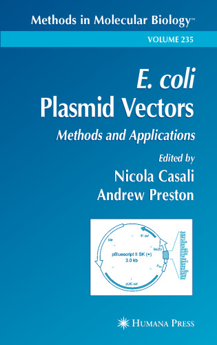 E. coli Plasmid Vectors: Methods and Applications