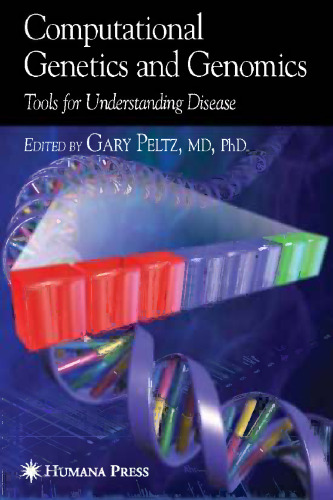 Computational Genetics and Genomics: Tools for Understanding Disease